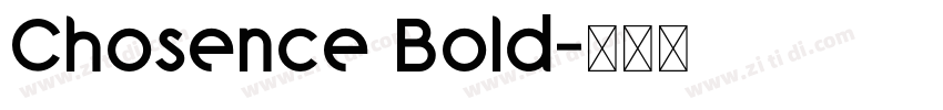 Chosence Bold字体转换